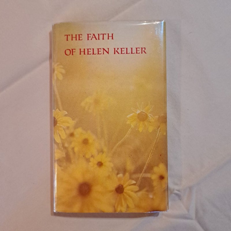 The Faith of Helen Keller