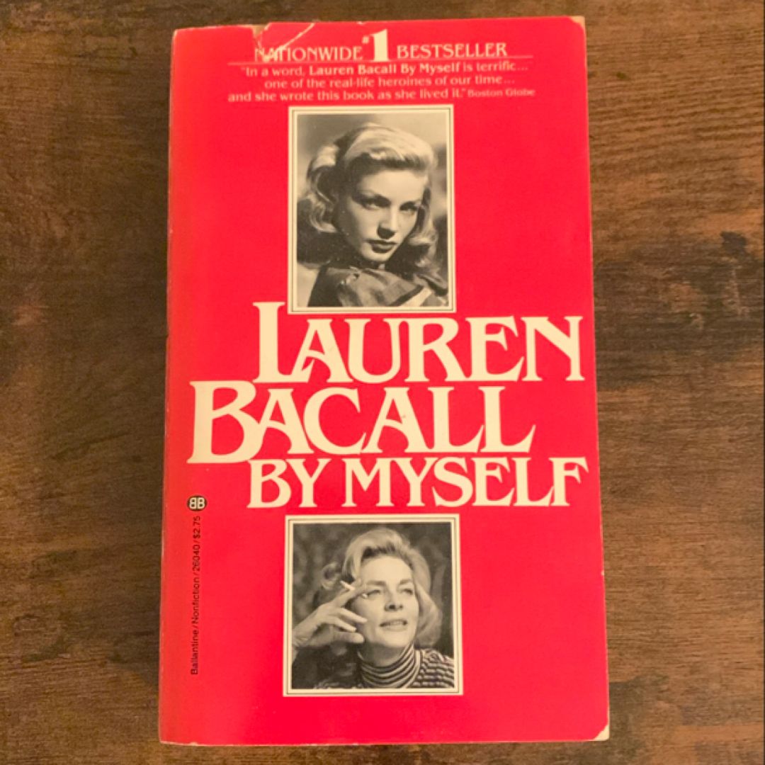 Lauren Bacall by Myself