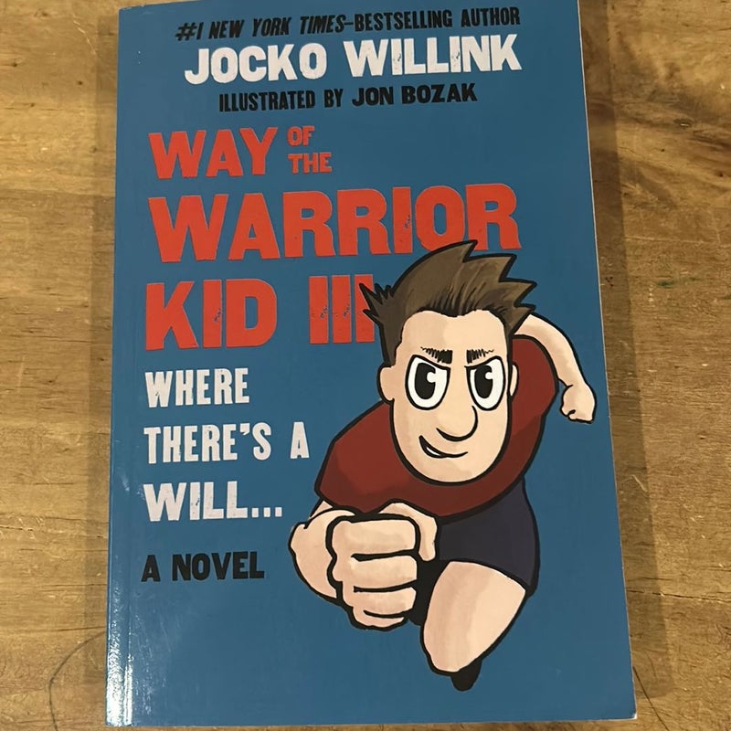 Way of the Warrior Kid 3