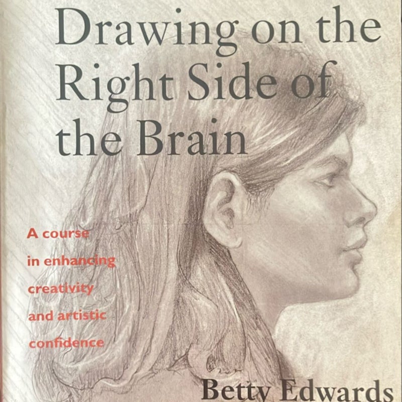 The New Drawing on the Right Side of the Brain