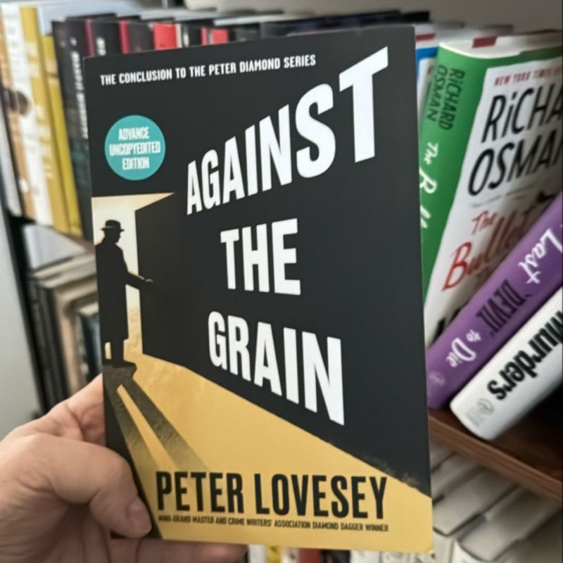 Against the Grain (Advanced Copy)