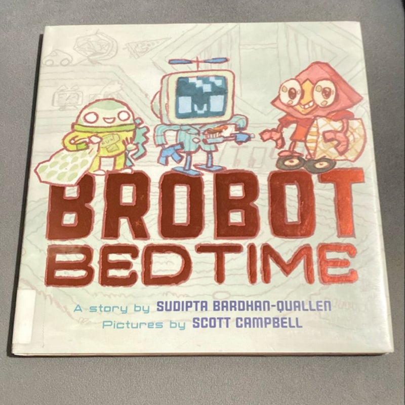 Brobot Bedtime