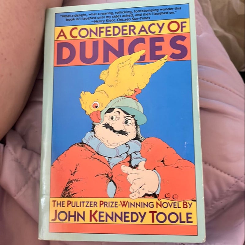 A Confederacy of Dunces