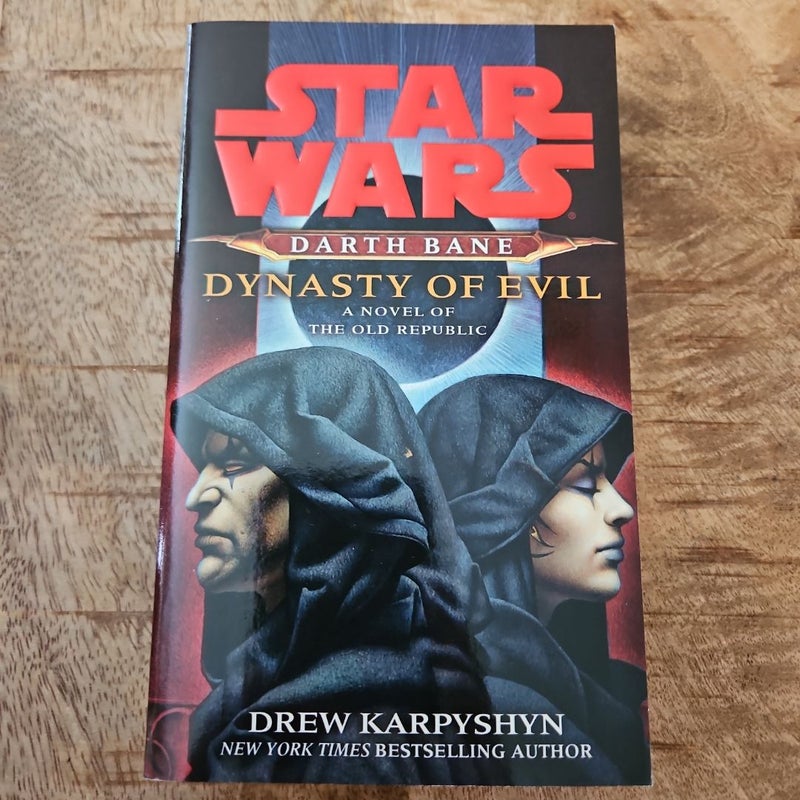 Dynasty of Evil: Star Wars Legends (Darth Bane)