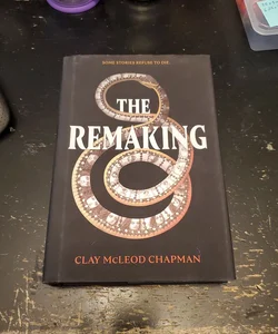 The Remaking