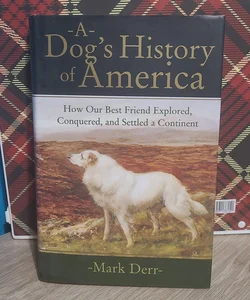 A Dog's History of America