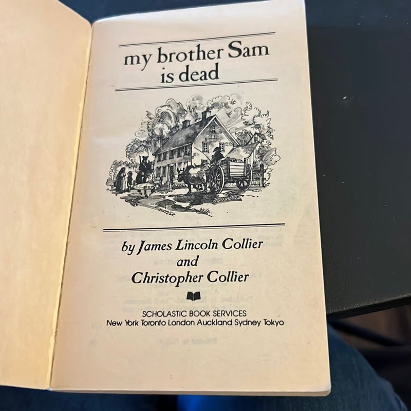 My Brother Sam Is Dead