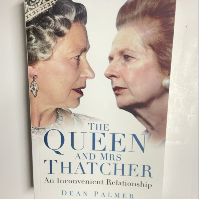 The Queen and Mrs Thatcher