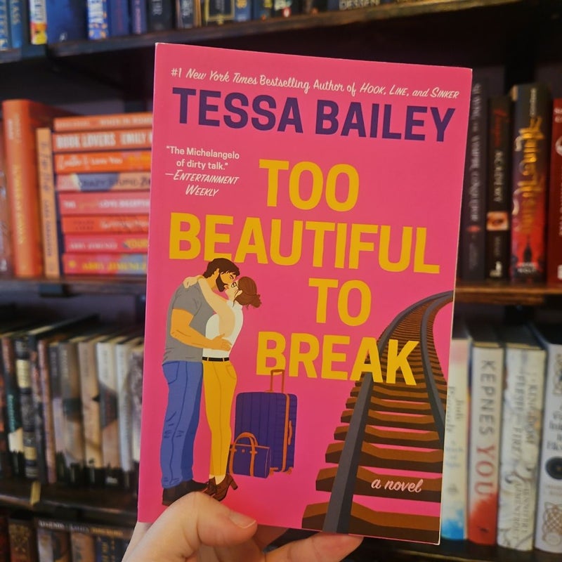 Too Beautiful to Break