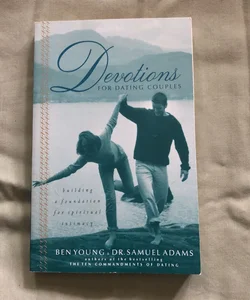 Devotions for Dating Couples