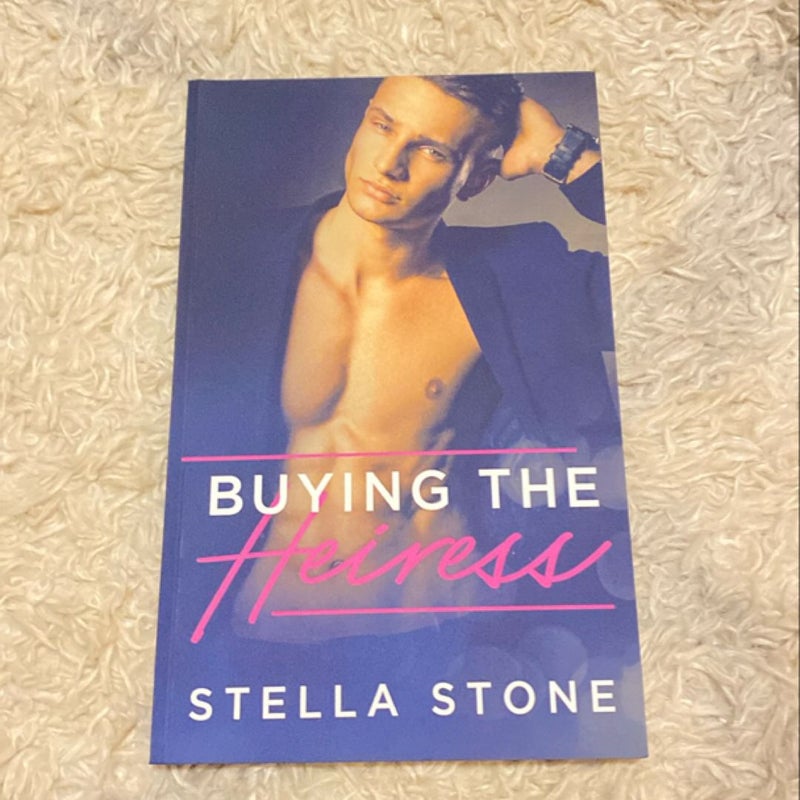 Buying the Heiress (Signed)