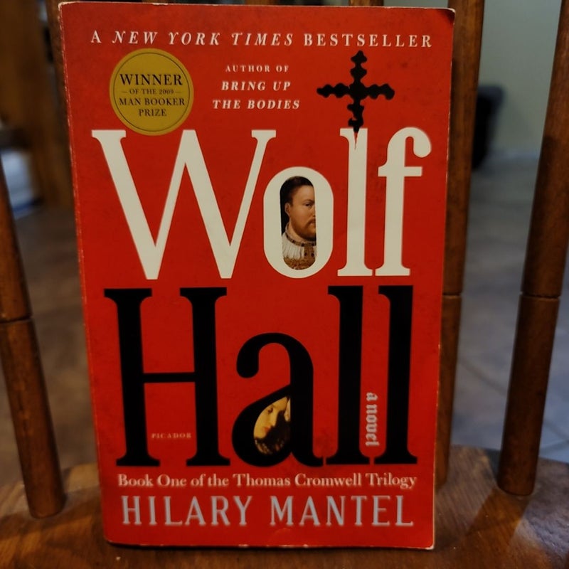 Wolf Hall, Book 1 of the Thomas Cromwell Trilogy