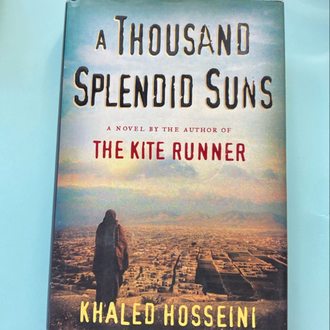A Thousand Splendid Suns
