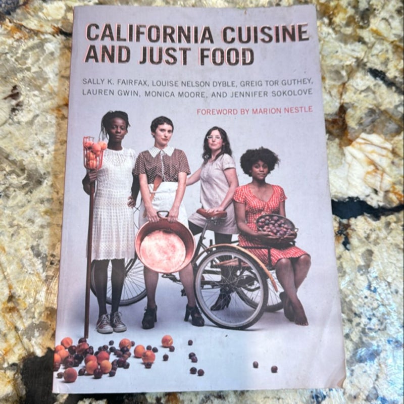California Cuisine and Just Food