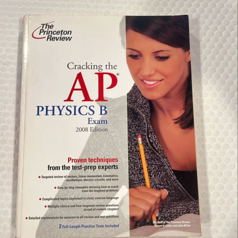 Cracking the AP Physics B Exams 2008