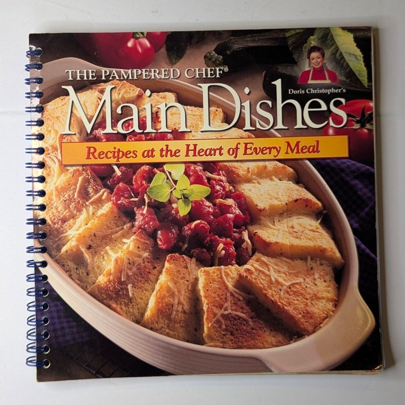 The Pampered Chef Main Dishes Recipe Book Cookbook Softcover Spiral Bound 2000