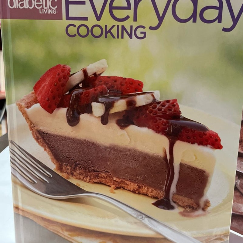 Diabetic LIVING Everday Cooking Volume 4 by Better Homes & Gardens