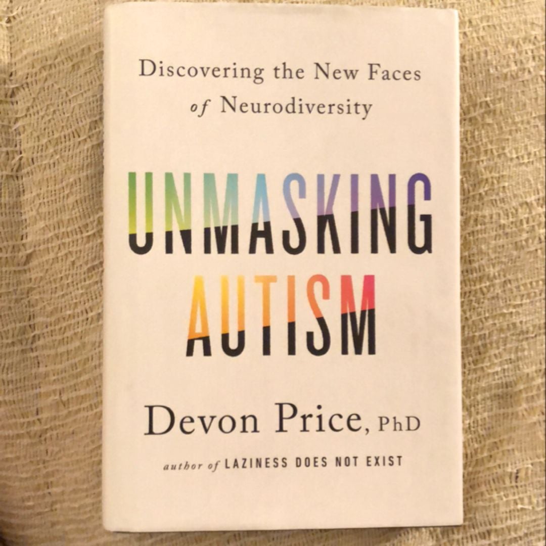 Unmasking Autism