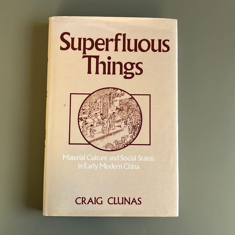 Superfluous Things