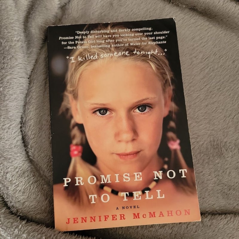 Promise Not to Tell