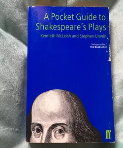 A Pocket Guide to Shakespeare's Plays