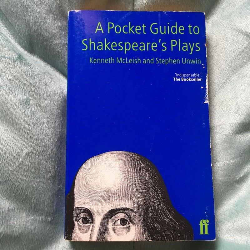 A Pocket Guide to Shakespeare's Plays