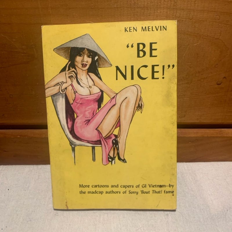 Be Nice!