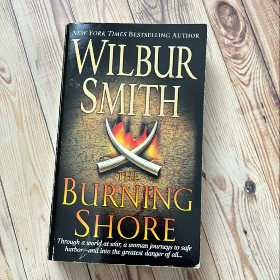 The Burning Shore by Wilbur Smith