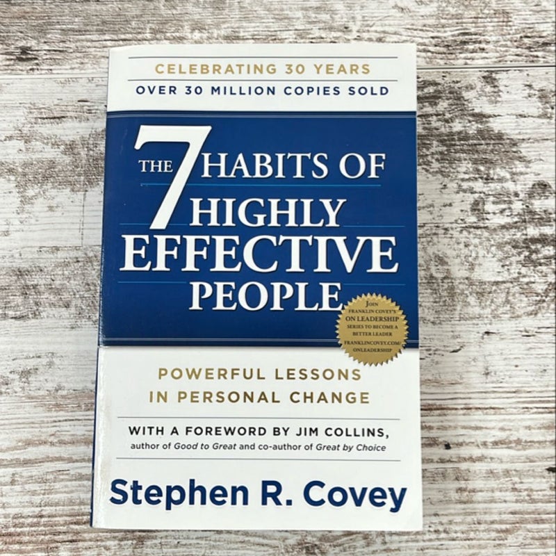 The 7 Habits of Highly Effective People