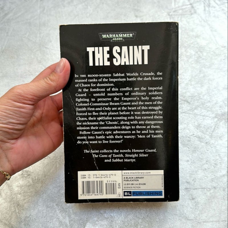 Gaunt's Ghosts: the Saint