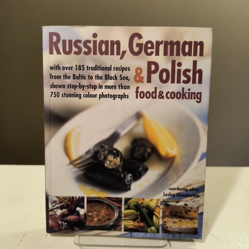 Russian, Polish and German Cooking