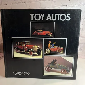 Toy Autos, 1890-1939