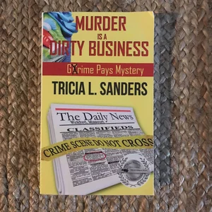 Murder Is a Dirty Business