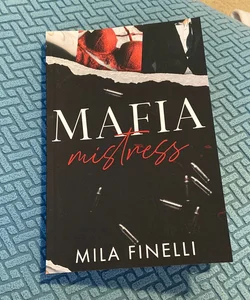 Mafia Mistress (The Last Chapter)