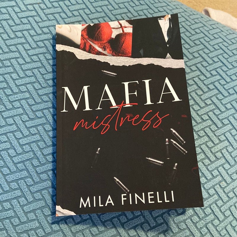 Mafia Mistress (The Last Chapter)