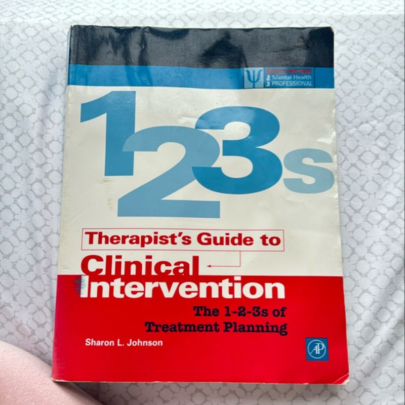 Therapist's Guide to Clinical Intervention