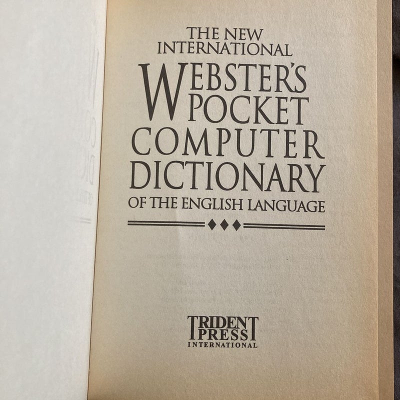 The New International Webster’s Pocket Computer Dictionary of the English Language