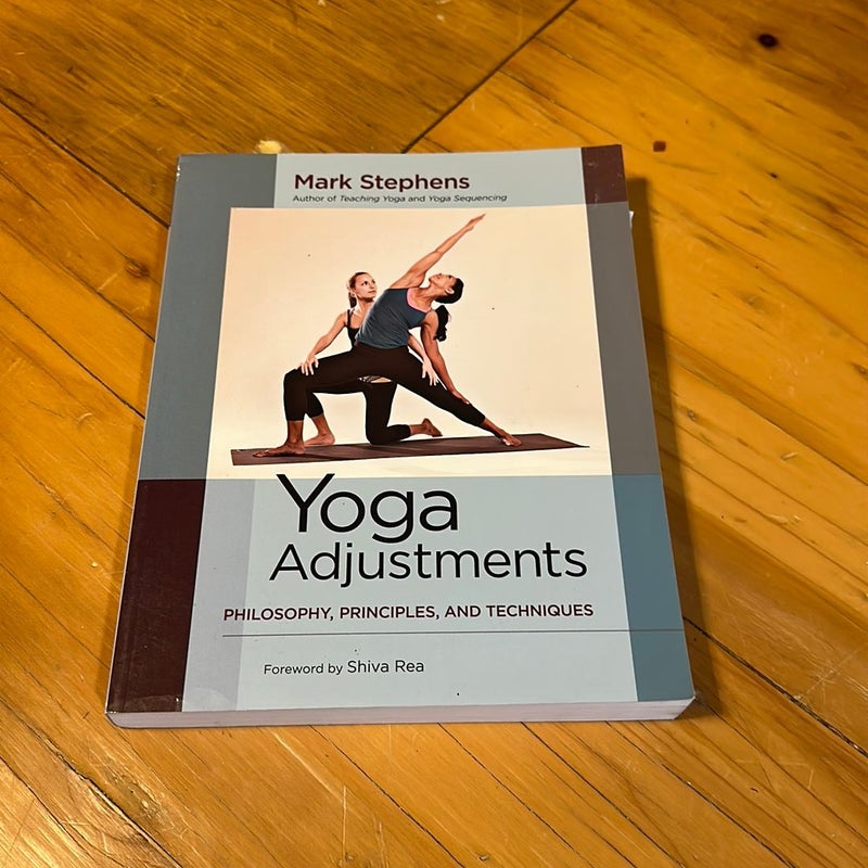 Yoga Adjustments by Mark Stephens; Shiva Rea, Paperback