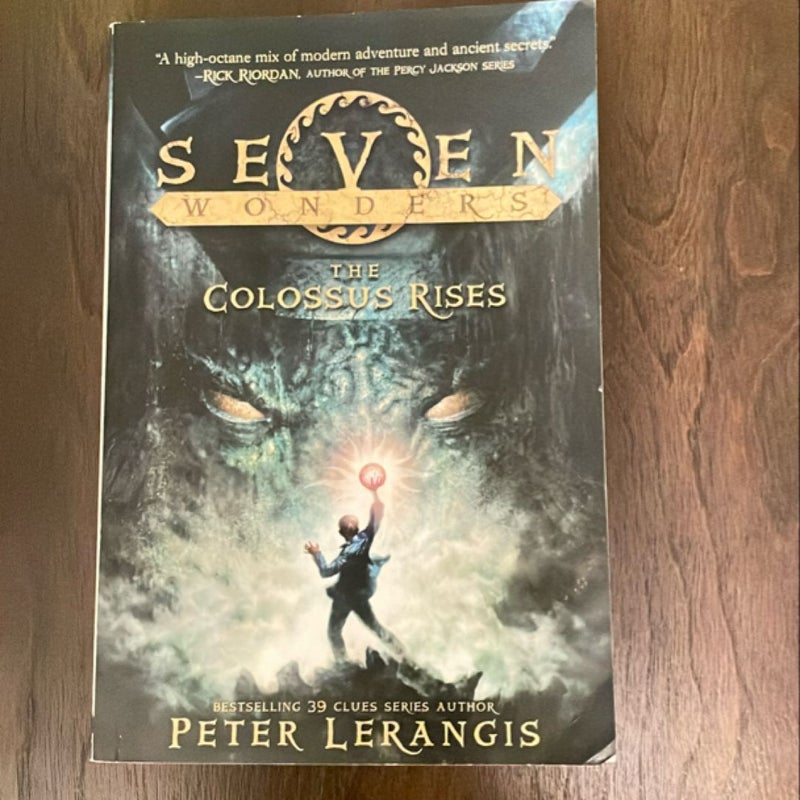 Seven Wonders Book 1: the Colossus Rises