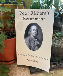 Poor Richard's Retirement