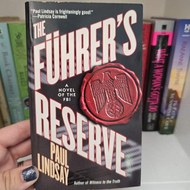 The Fuhrer's Reserve