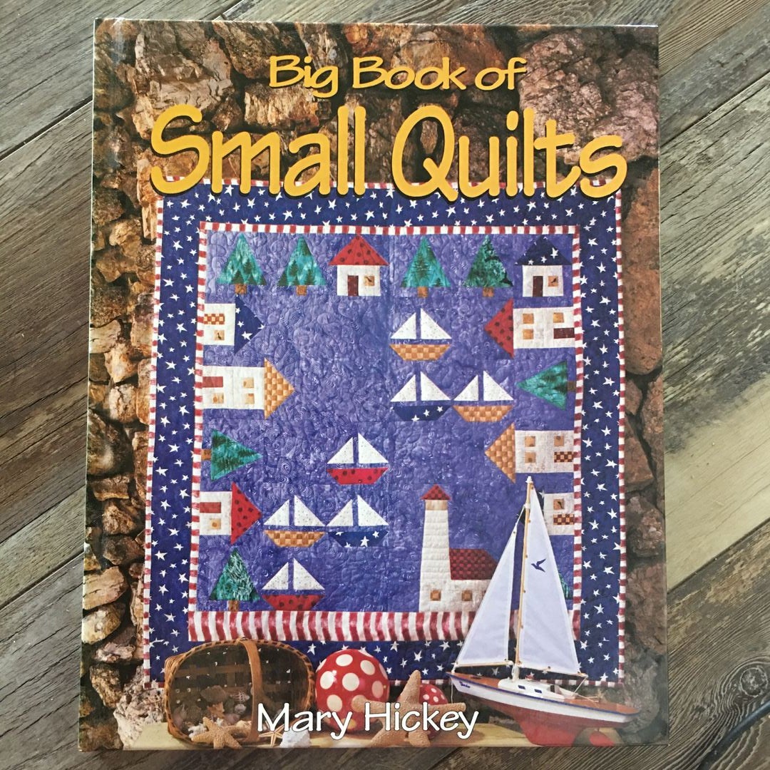 Big Book of Small Quilts