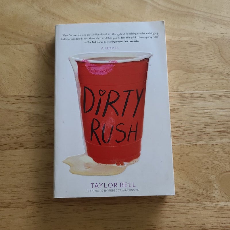 Dirty Rush