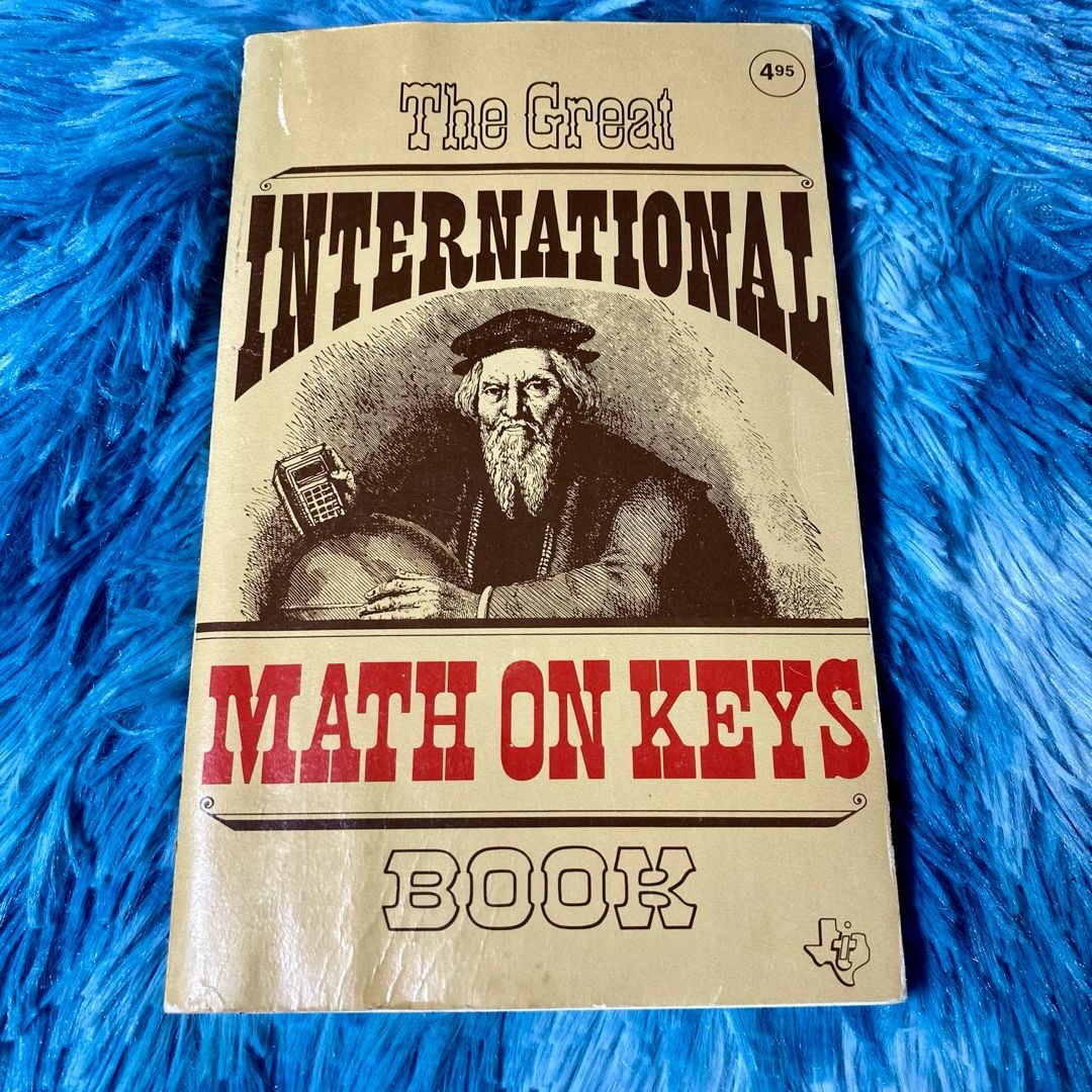 The Great International Math on Keys Book by Texas Instruments Learning ...