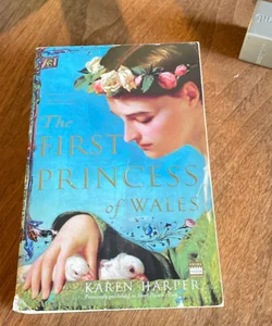 The First Princess of Wales