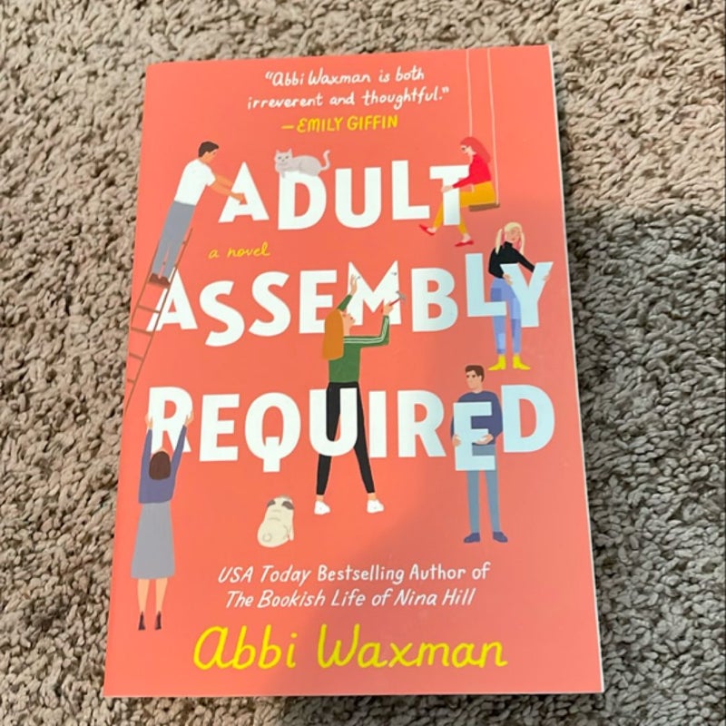 Adult Assembly Required