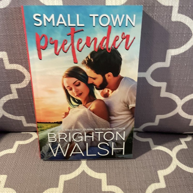 Small Town Pretender (Signed Copy)