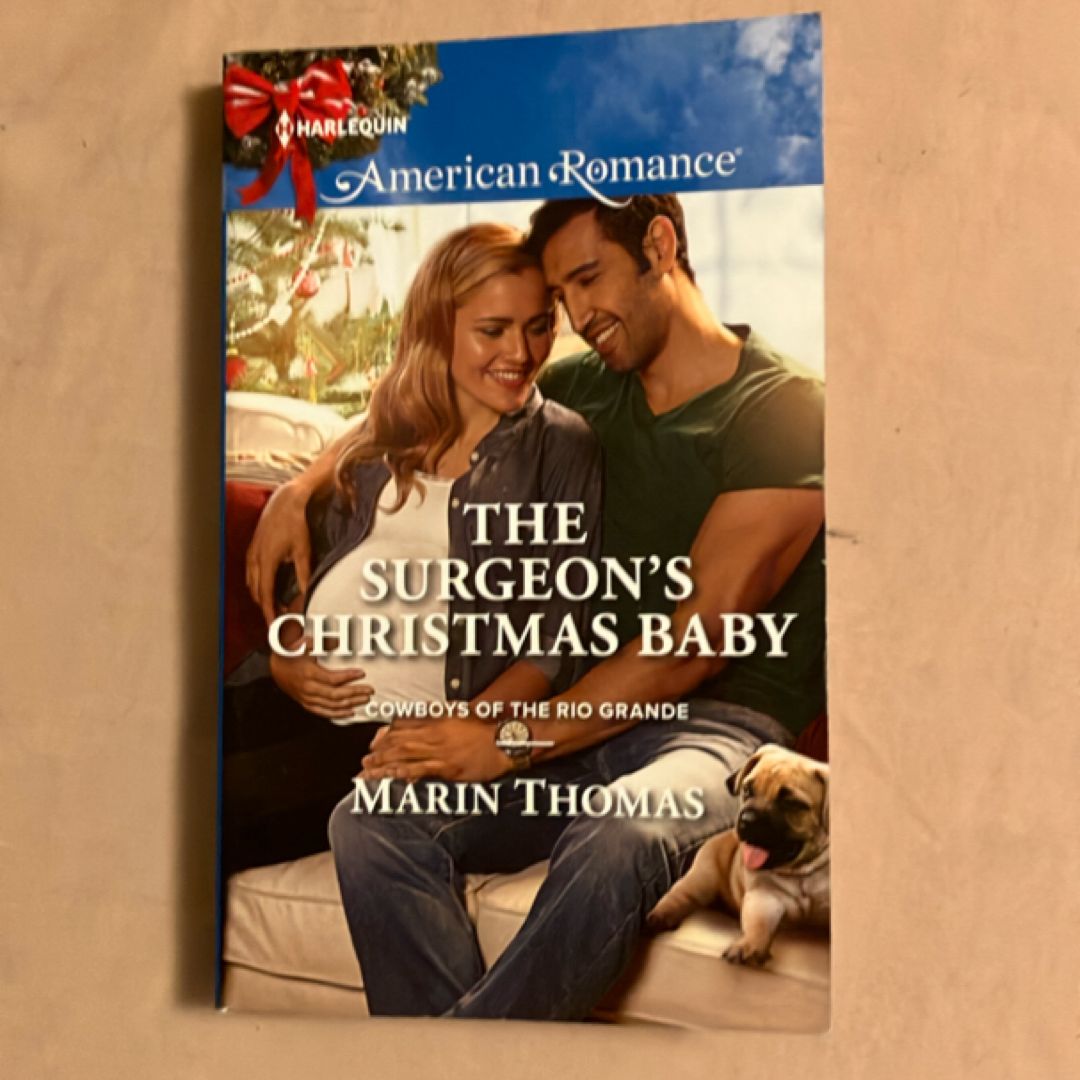 The Surgeon's Christmas Baby