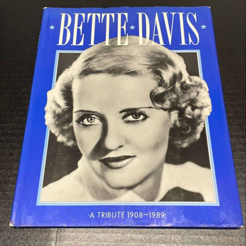 A Tribute to Bette Davis, 1908-1989