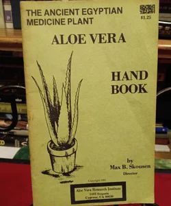 The Ancient Egyptian Medicine plant Aloe Vera